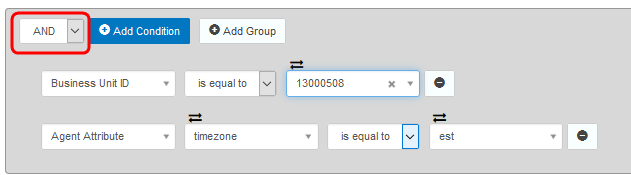 Machine generated alternative text:
O Add Condition 
ausiness Unt O 
Agent Attribute 
O Add Group 
is equal to 
timezone 
is equal to 